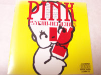 PSYCHO-DELICIOUS / PINK
