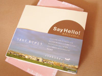Say Hello�� ���Τ��ˤ��������