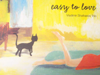 easy to love / Vladimir Shafranov Trio